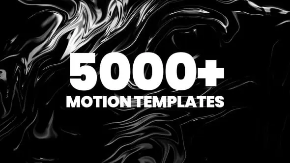 5000+ High-Quality Motion Templates 24321544