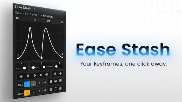 Aescripts – Ease Stash